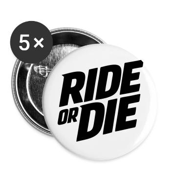 Rouler ou mourir - Lot de 5 petits badges (25 mm) - blanc - Devant
