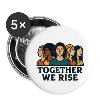 Together we stand up - Buttons small 1''/25 mm (5-pack) - white - Front