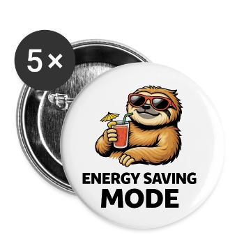 Energy Saving Mode Sloth Funny Quote - Buttons small 1''/25 mm (5-pack) - white - Front