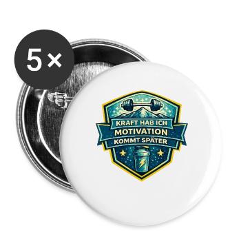 Kraft Motivation Kommt Später - Buttons klein 25 mm (5er Pack) - Weiß - Vorne