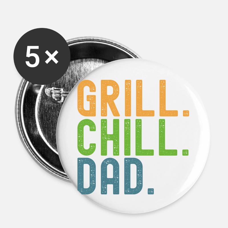 BBQ. Chill. Dad. Dads and crickets. - Buttons small 1''/25 mm (5-pack) - white