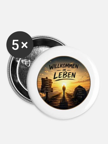 Willkommen im Leben Lebensweg - Buttons klein 25 mm (5er Pack) - Weiß