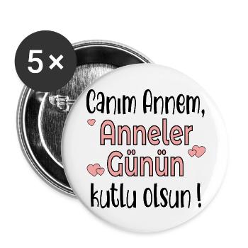 Türkische Mama Muttertag - Buttons klein 25 mm (5er Pack) - Weiß - Vorne