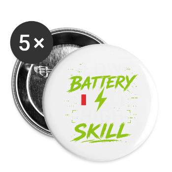 Low Battery High Skill - Buttons small 1''/25 mm (5-pack) - white - Front