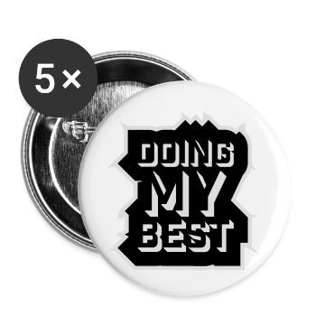 Doing My Best Lustig Ehrlich Motivational Spruch - Buttons klein 25 mm (5er Pack) - Weiß - Vorne