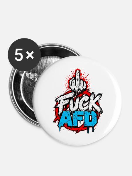 FUCK AfD – Anti-AfD Statement Design - Buttons klein 25 mm (5er Pack) - Weiß