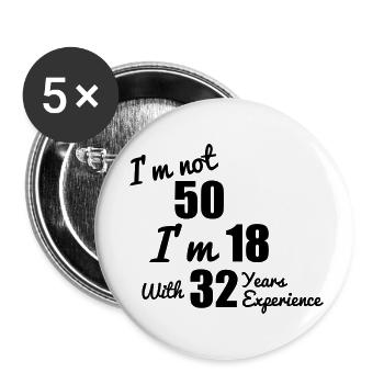 Not 50 years birthday,birthday gift - Buttons small 1''/25 mm (5-pack) - white - Front