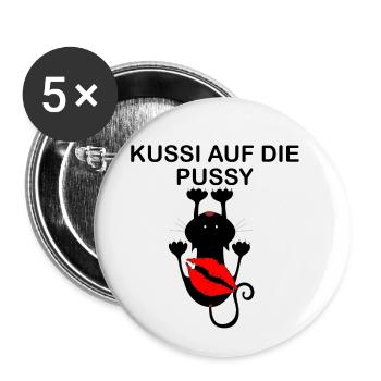 Kussi auf die Pussy - Buttons klein 25 mm (5er Pack) - Weiß - Vorne