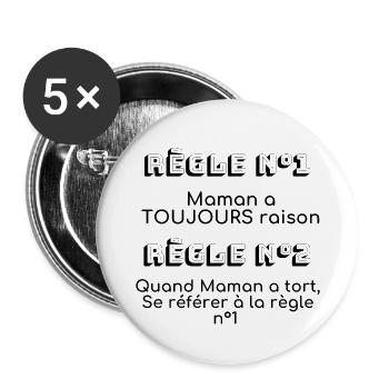 Maman A Toujours Raison - Lot de 5 petits badges (25 mm) - blanc - Devant