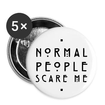normal people scare me - Buttons small 1''/25 mm (5-pack) - white - Front