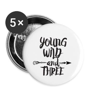 Young wild and three - Buttons small 1''/25 mm (5-pack) - white - Front
