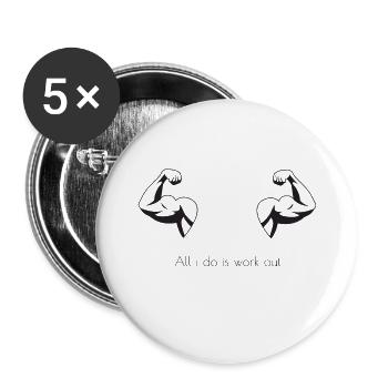 All i do is workout - Buttons small 1''/25 mm (5-pack) - white - Front