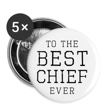 to the best chief ever - Buttons klein 25 mm (5er Pack) - Weiß - Vorne