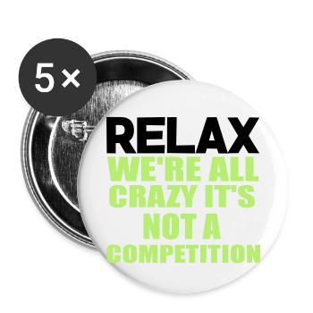 crazy funny quote. - Buttons small 1''/25 mm (5-pack) - white - Front