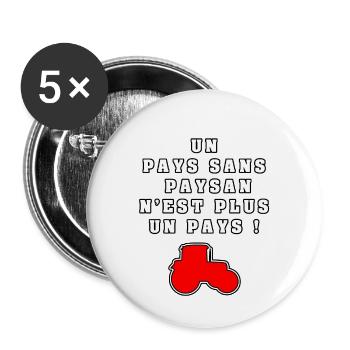 UN PAYS SANS PAYSAN N'EST PLUS UN PAYS - Lot de 5 petits badges (25 mm) - blanc - Devant