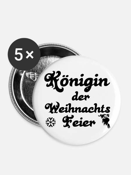 Weihnachtsfeier Weihnachten Königin Geschenk - Buttons klein 25 mm (5er Pack) - Weiß