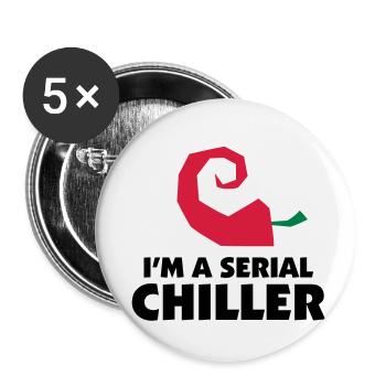 I'm a Serial Chiller - Buttons klein 25 mm (5er Pack) - Weiß - Vorne