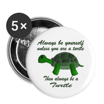 Toujours être une tortue | tortue - Lot de 5 petits badges (25 mm) - blanc - Devant