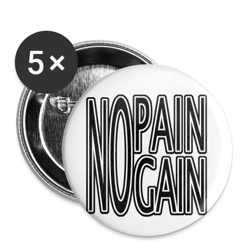 no pain, no gain - Buttons klein 25 mm (5er Pack)
