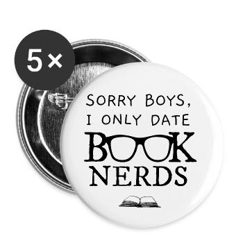 Leseratte Bücherwurm Spruch only date book nerds - Buttons klein 25 mm (5er Pack) - Weiß - Vorne