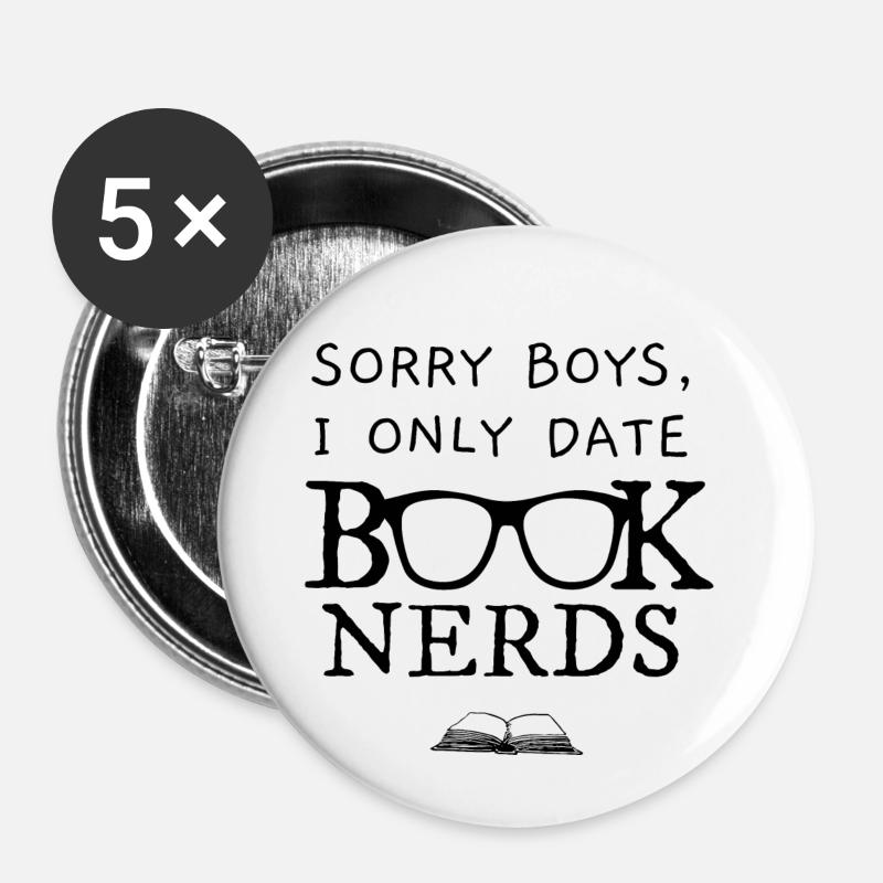 Leseratte Bücherwurm Spruch only date book nerds - Buttons klein 25 mm (5er Pack) - Weiß