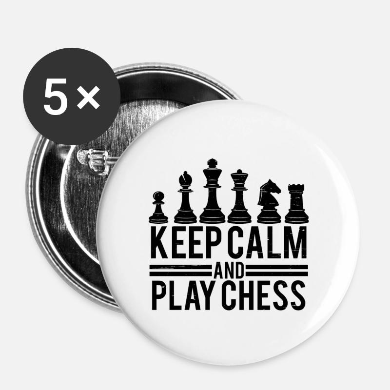 Keep Calm and Play Chess - Buttons small 1''/25 mm (5-pack) - white