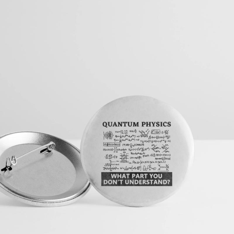 Quantum Physics Quantum Physics Buttons small 1''/25 mm (5-pack)