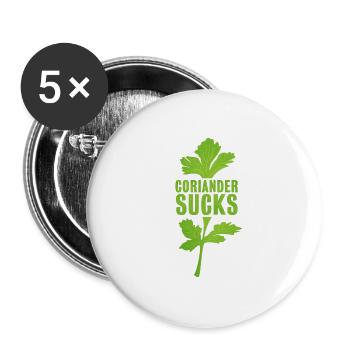 Coriander Sucks | Funny Gift | I hate Cilantro - Buttons small 1''/25 mm (5-pack) - white - Front