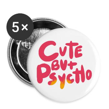 Cute But Psycho - Buttons small 1''/25 mm (5-pack) - white - Front