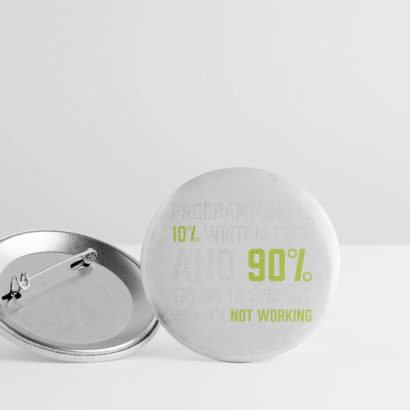 La programmation, c'est 10% d'écriture de code | Cadeau de programmeur Lot de 5 petits badges (25 mm)