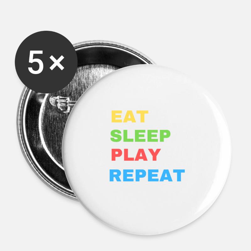 eat sleep play repeat - Buttons small 1''/25 mm (5-pack) - white