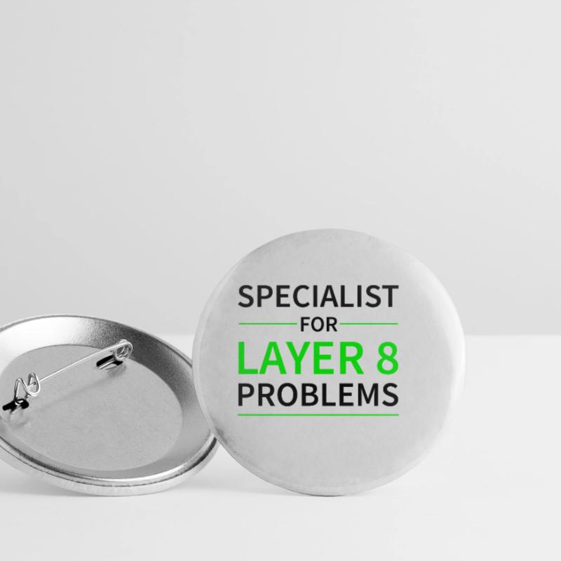 Specialist for layer 8 problems Geschenk Code Buttons klein 25 mm (5er Pack)