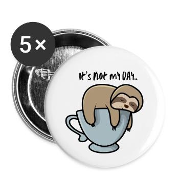This is not my day! lazy animal design - Buttons small 1''/25 mm (5-pack) - white - Front