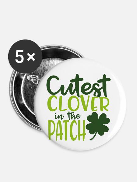 Süßester Klee im Patch - Buttons klein 25 mm (5er Pack) - Weiß