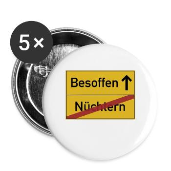 Nüchtern zu Ende - Besoffen Ortsschild - Buttons klein 25 mm (5er Pack) - Weiß - Vorne