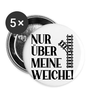 Nur über meine Weiche Eisenbahner Gleisbauer - Buttons klein 25 mm (5er Pack) - Weiß - Vorne