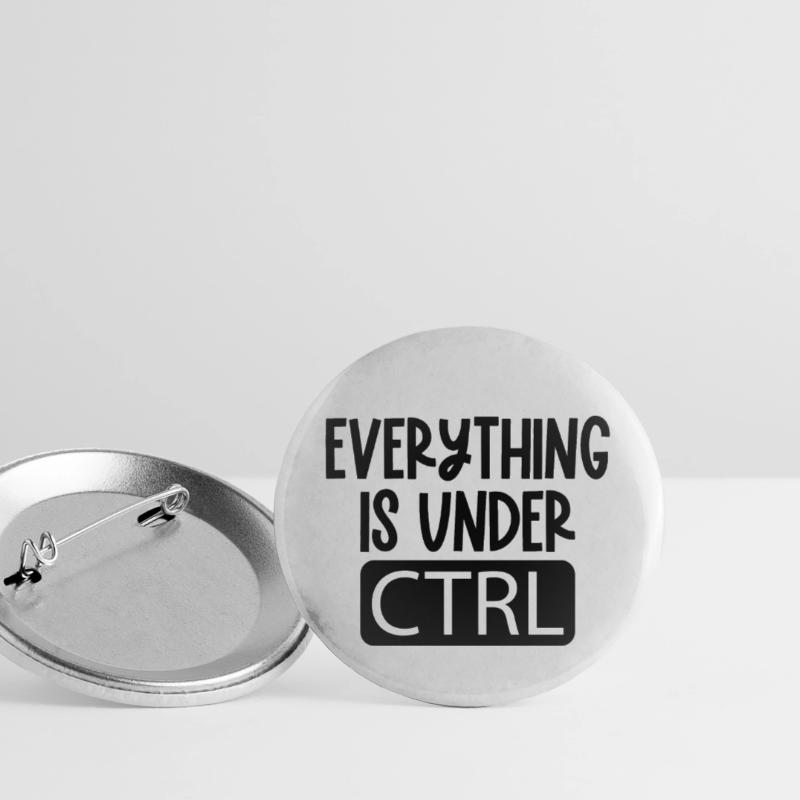 Everything is under ctrl Programming Computer Science Buttons small 1''/25 mm (5-pack)