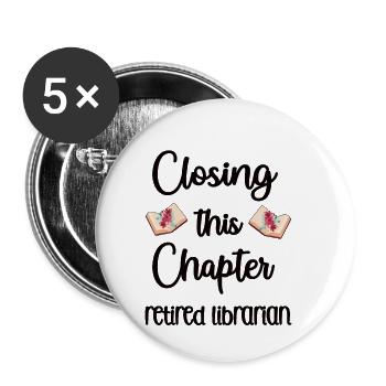 Retired librarian retirement grandmother - Buttons small 1''/25 mm (5-pack) - white - Front