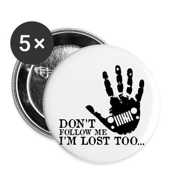 Don’t Follow Me I’m Lost Too Jeep Shirt - Lot de 5 petits badges (25 mm) - blanc - Devant