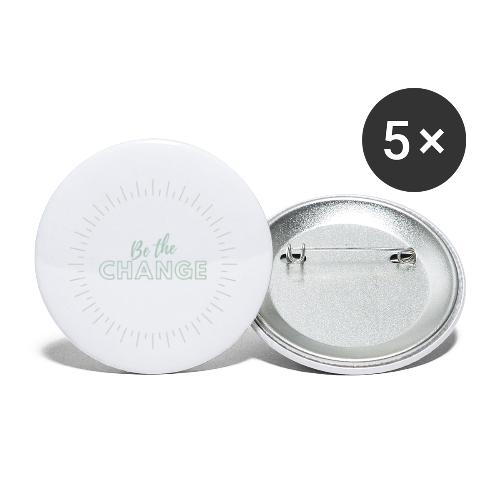 Be the Change - Buttons klein 25 mm (5er Pack)