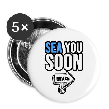 Sea you soon! - Buttons klein 25 mm (5er Pack) - Weiß - Vorne