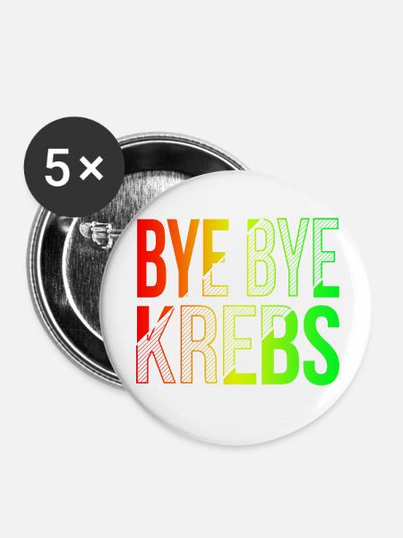 Bye Bye Kreps Regenbogen Design - Buttons klein 25 mm (5er Pack) - Weiß