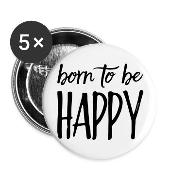 Born to be happy saying - Buttons small 1''/25 mm (5-pack) - white - Front
