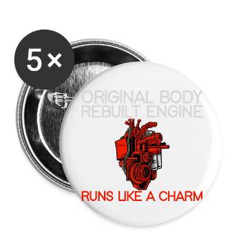 Original Body, Rebuilt Engine, Runs Like A Charm - Buttons klein 25 mm (5er Pack) - Weiß - Vorne