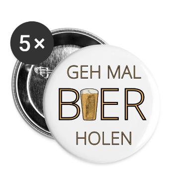 Geh mal Bier holen - Buttons klein 25 mm (5er Pack) - Weiß - Vorne