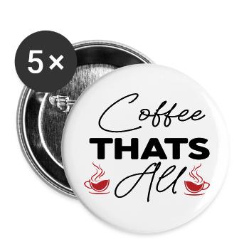 Café C’est tout - Lot de 5 petits badges (25 mm) - blanc - Devant