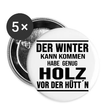 winter holz vor der hütte winterzeit - Buttons klein 25 mm (5er Pack) - Weiß - Vorne