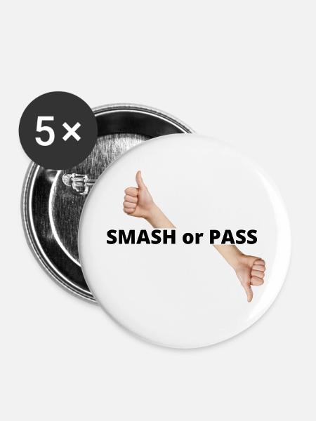 SMASH OR PASS - Buttons klein 25 mm (5er Pack) - Weiß