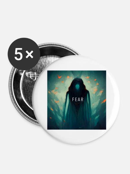 Fear - Buttons klein 25 mm (5er Pack) - Weiß