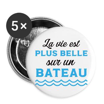 La vie est plus belle sur un bateau cadeau marin - Lot de 5 petits badges (25 mm) - blanc - Devant